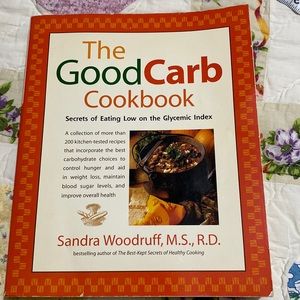 The Good Carb CookBook Sandra Woodruff,M.S, R.D